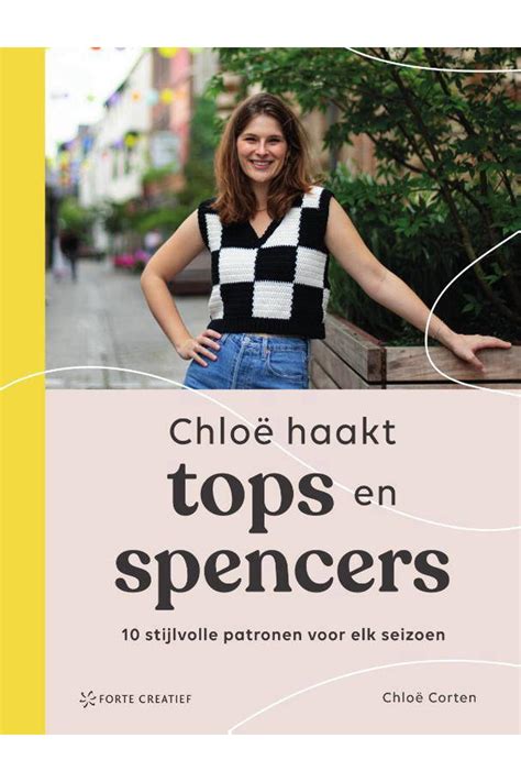 Chloë haakt tops en spencers, Chloë Corten 